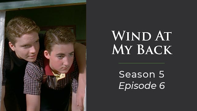 Wind At My Back Season 5, Episode 6: "Marriage of True Minds"