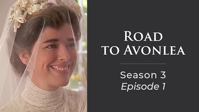 Avonlea: Season 3, Episode 1: "Ties T...