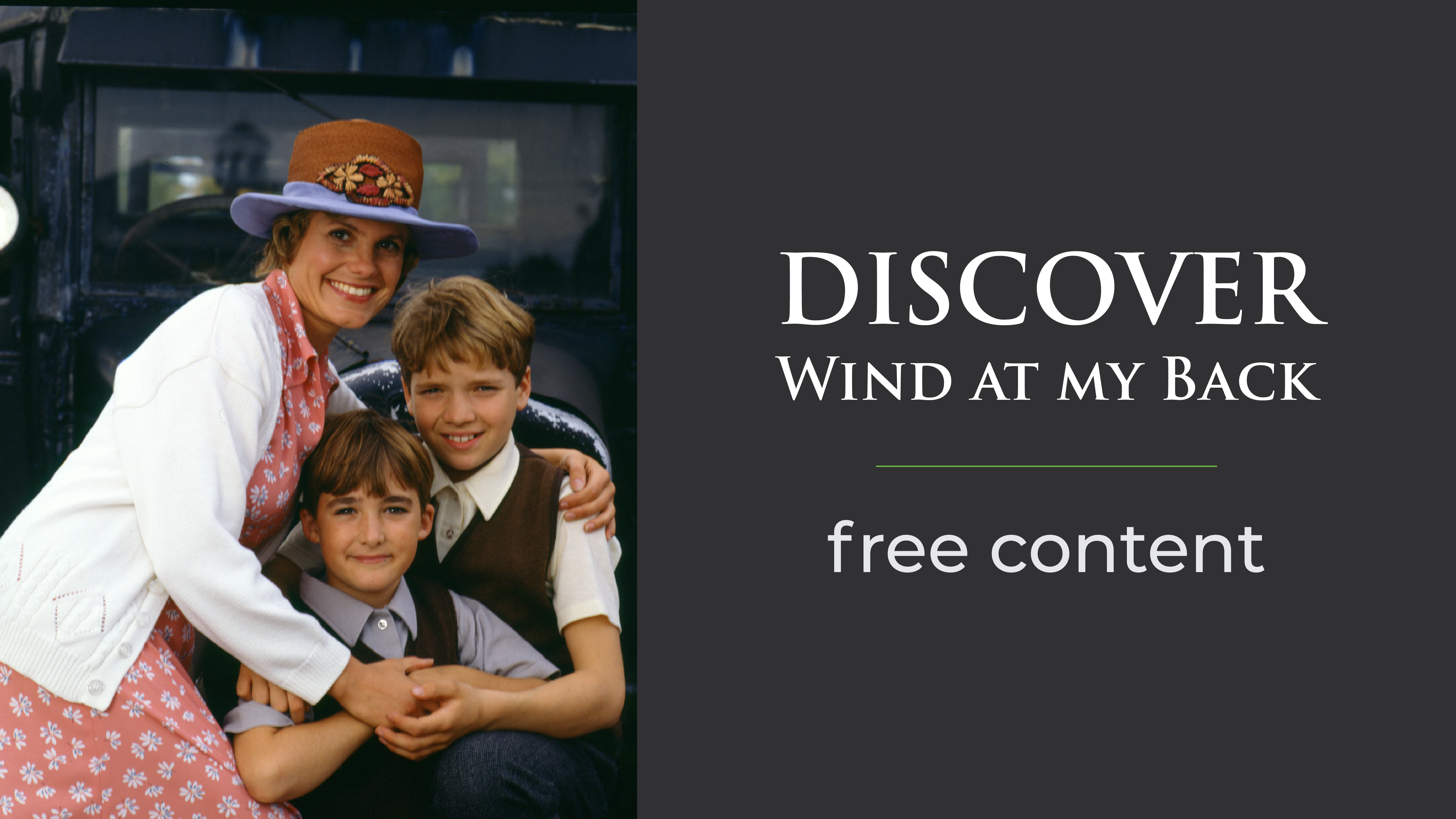 Wind at My Back Free Content