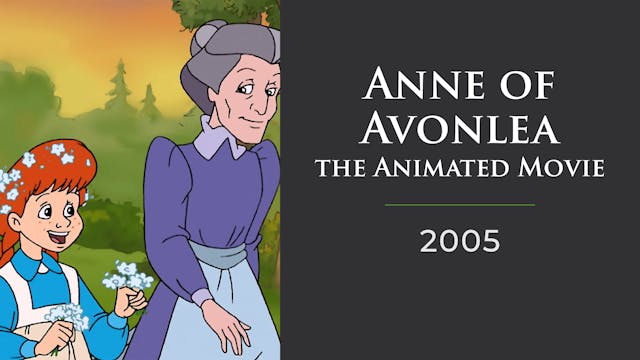 Anne of Avonlea: The Animated Movie