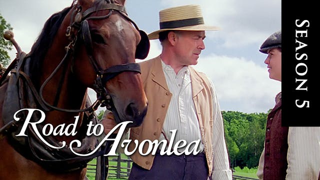 Avonlea: Season 5, Episode 1: "Fathers And Sons"