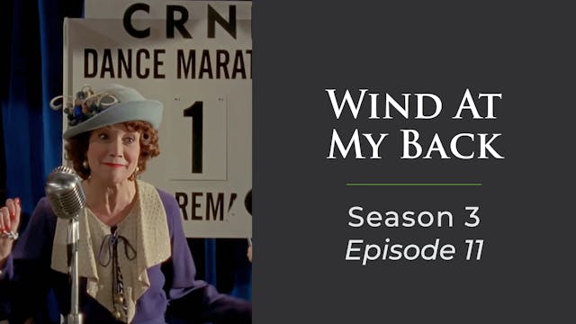 Wind At My Back Season 3, Episode 11: "Marathon"