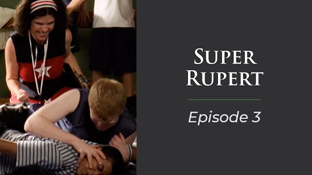 Super Rupert Episode 3, "Pinkie of Pain"