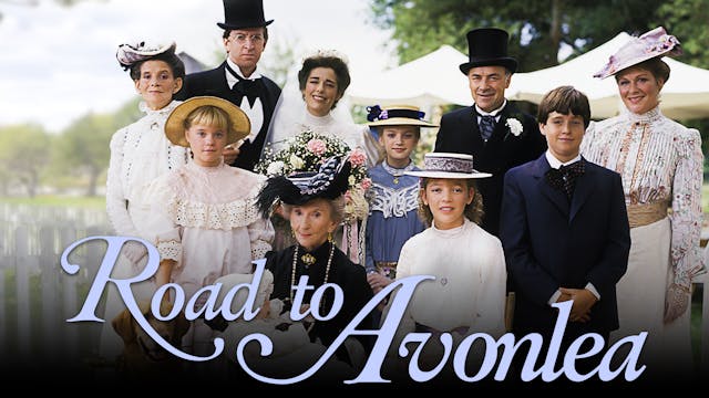 Road To Avonlea: The Complete Series 