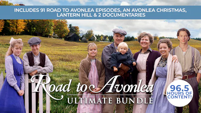 Road To Avonlea - ULTIMATE BUNDLE