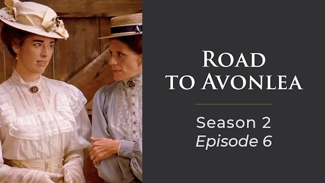 Avonlea: Season 2, Episode 6: "May The Best Man Win"