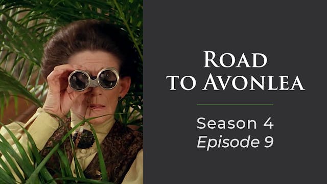 Avonlea: Season 4, Episode 9: "Hearts and Flowers"