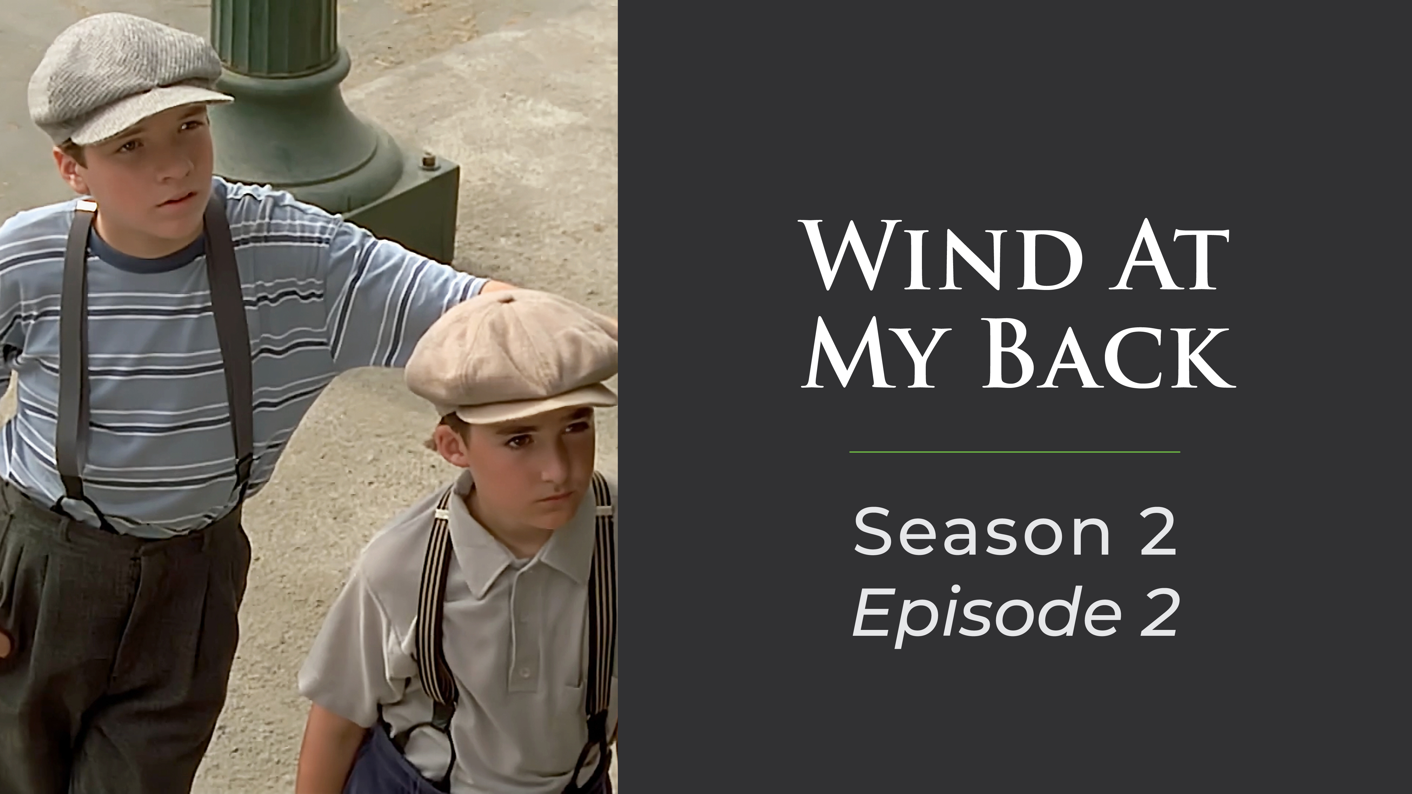 Wind At My Back: Season 2 - GazeboTV - Sullivan Entertainment
