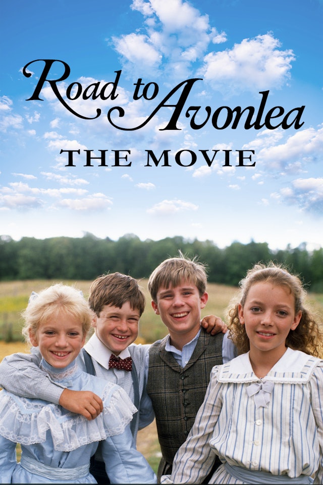 Road To Avonlea: The Movie