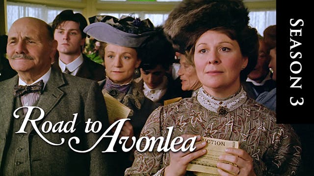 Avonlea Season 3, Episode 7