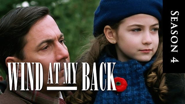 Wind At My Back Season 4, Episode 7: "Rememberance Day"