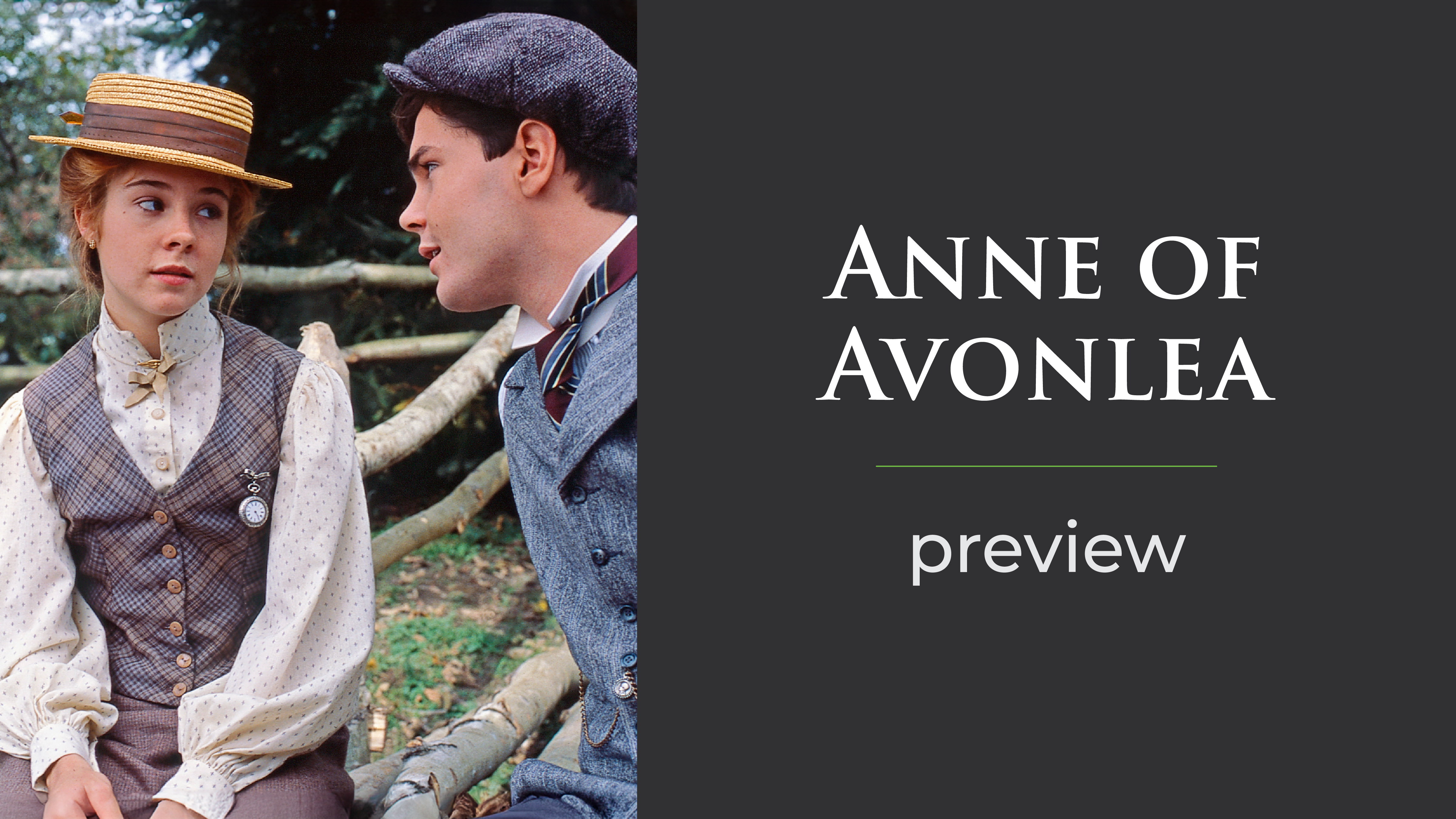 Anne of Avonlea Preview
