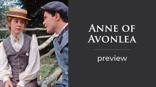 Anne of Avonlea Preview