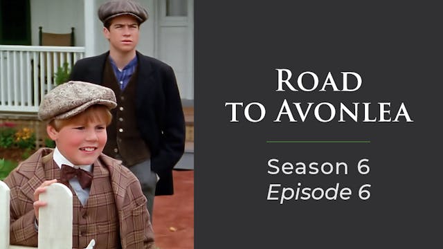 Avonlea: Season 6, Episode 6: "The Tr...