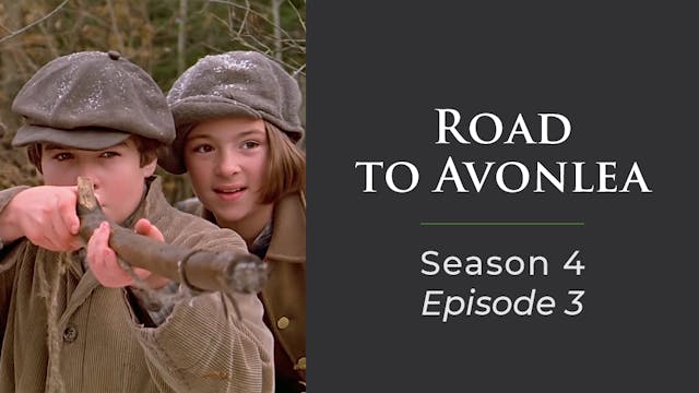 Avonlea: Season 4, Episode 3: "Incident At Vernon River"