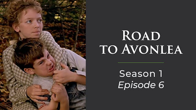 Avonlea: Season 1, Episode 6: "The Pr...