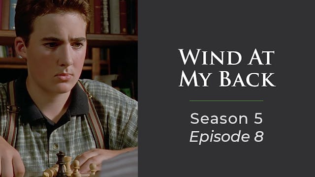 Wind At My Back Season 5, Episode 8 "Enter Eddie Jackson"