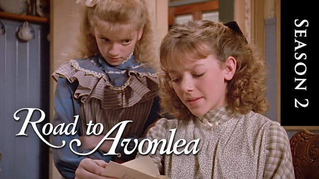  Avonlea: Season 2, Episode 12: "A Mo...