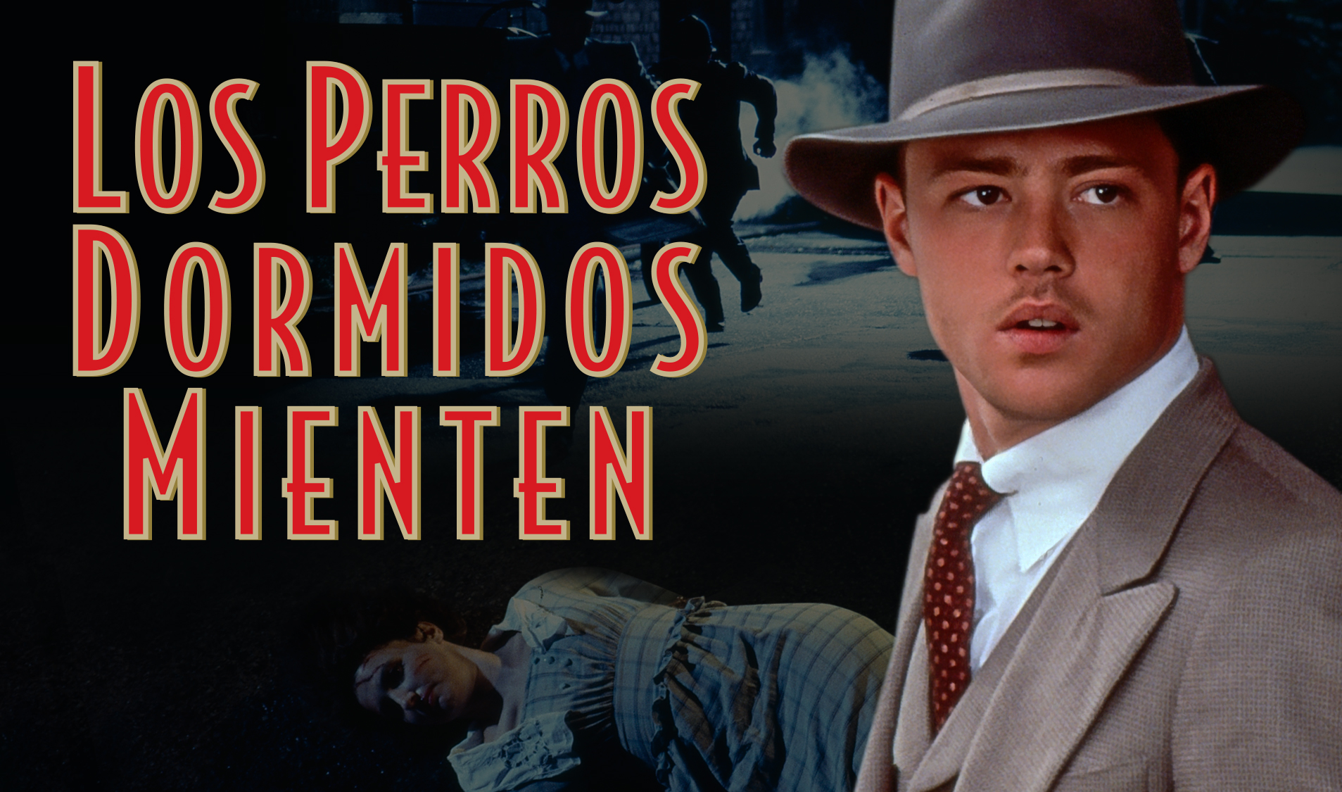 Los Perros Dormidos Mienten