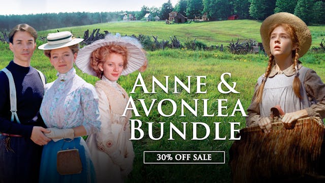 Anne & Avonlea Bundle (30% OFF)