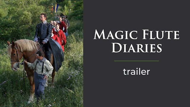 Magic Flute Diaries Trailer