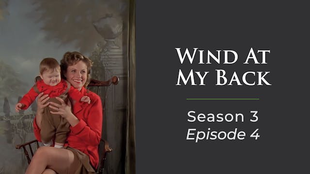 Wind At My Back Season 3, Episode 4: "My Beautiful Mom"