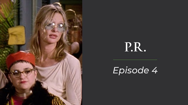 P.R - Episode 4