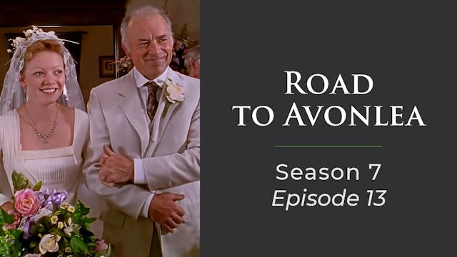 Avonlea: Season 7, Episode 13: "So De...
