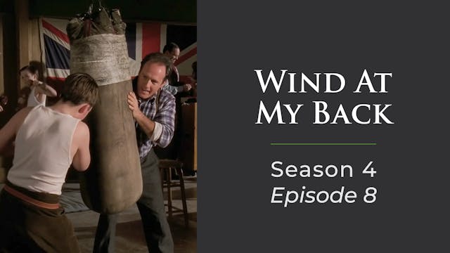 Wind At My Back, Season 4, Episode 8: "The Shadow Boxer"  