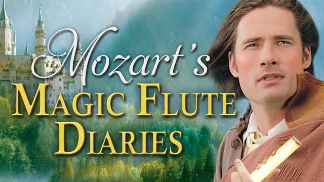 Mozart's Magic Flute Diaries 