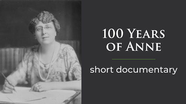 100 Years of Anne