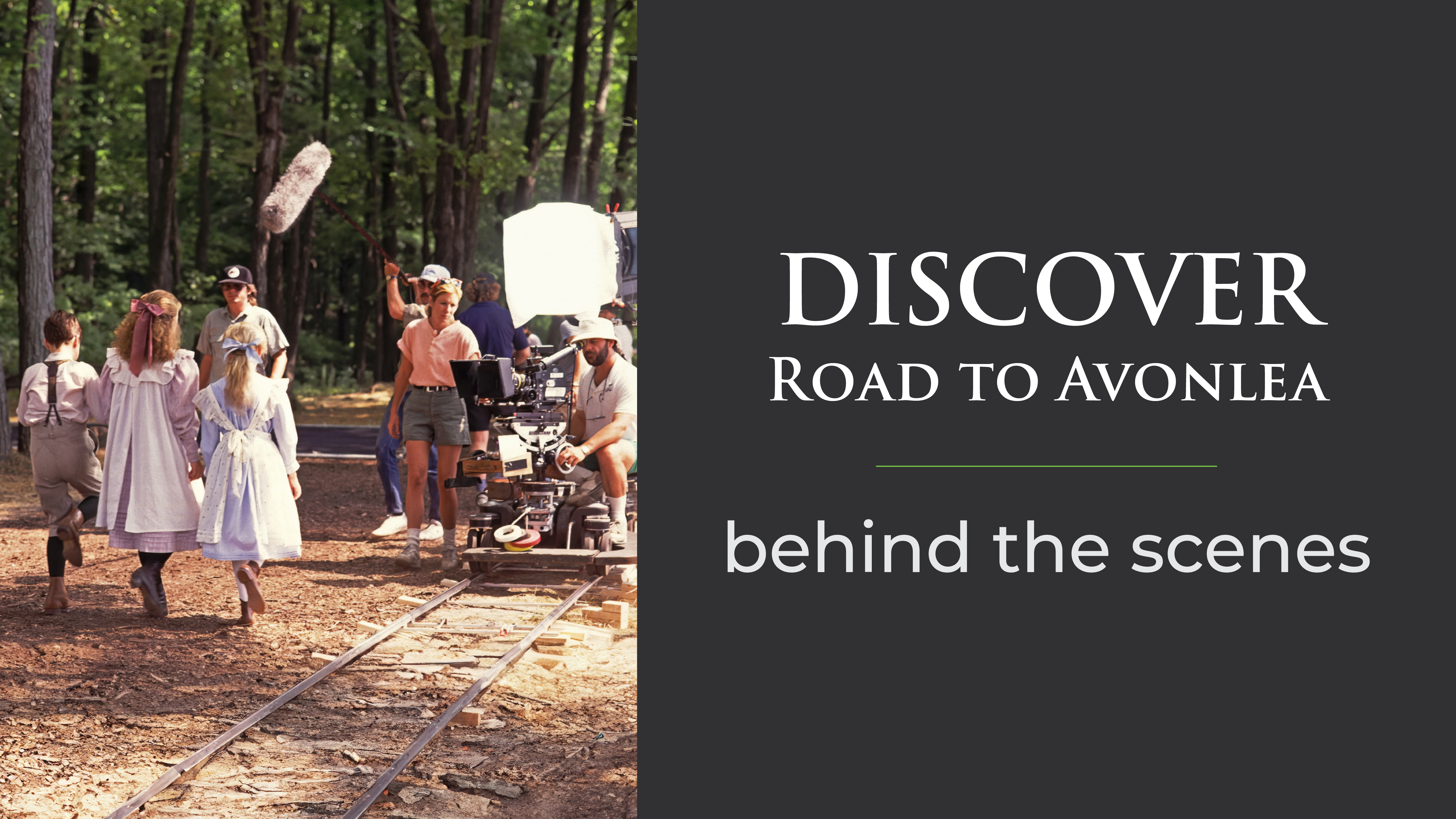 Avonlea: Behind The Scenes