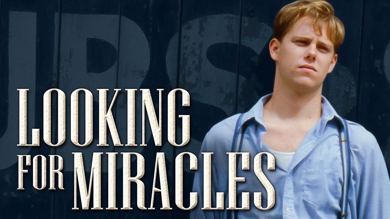 Looking For Miracles