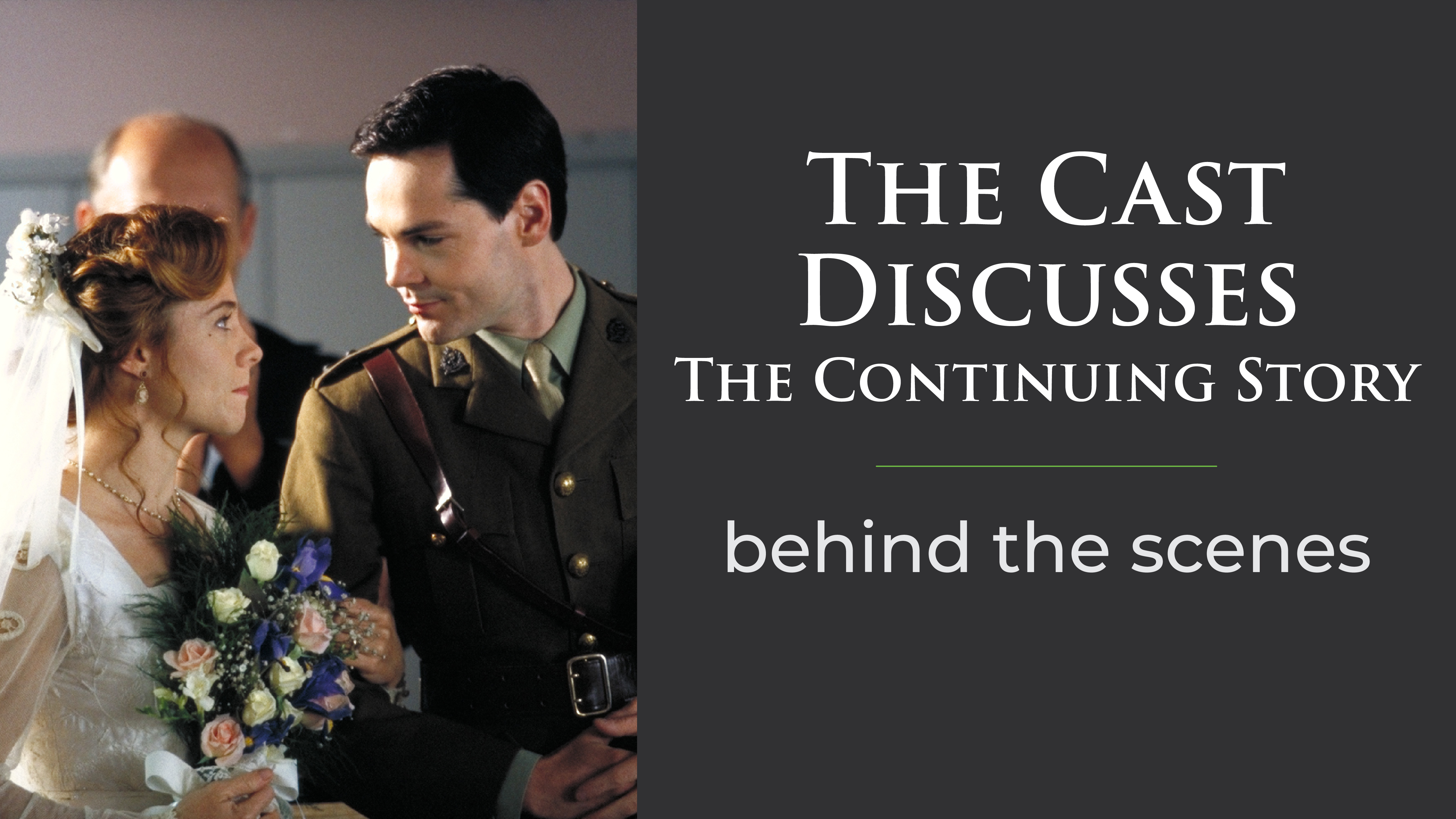 The Cast Discusses The Continuing Story