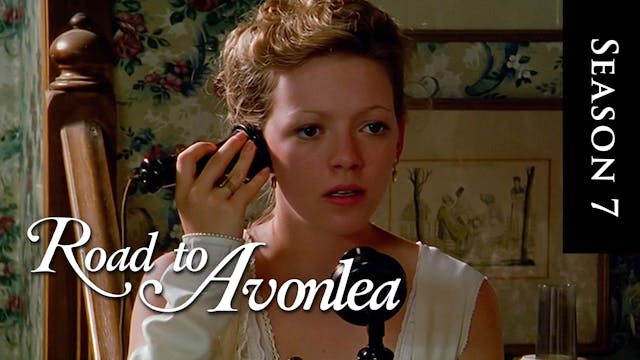 Avonlea: Season 7, Episode 11: "Retur...