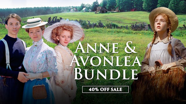 Anne & Avonlea Bundle (40% OFF)