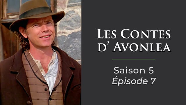 Saison 5 épisode 7: Un inconnu dans l...