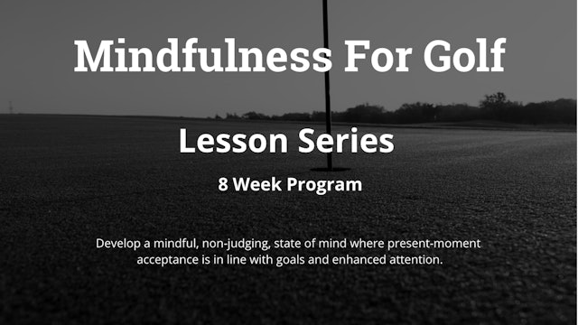 Mindfulness For Golf