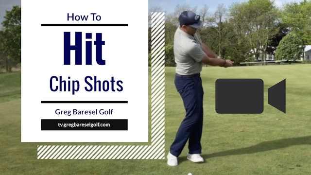 How To Hit a Chip Shot