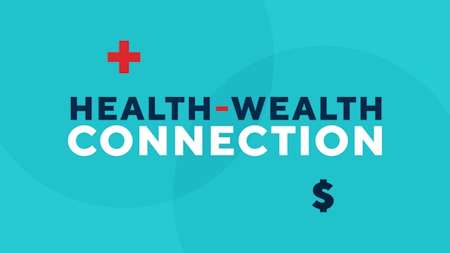Health-Wealth Connection