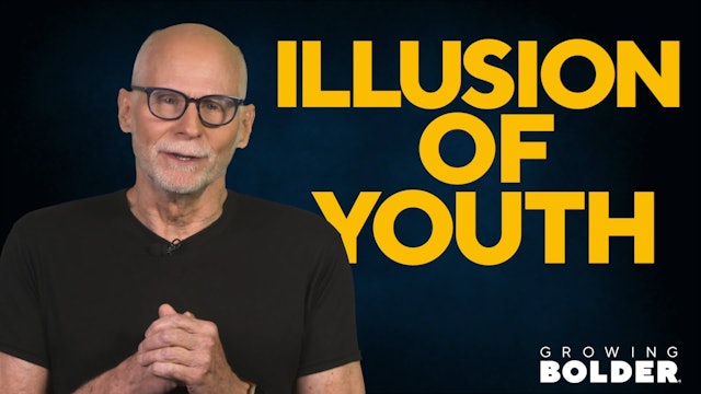 Illusion of Youth