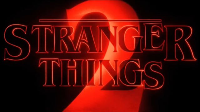 STRANGER THINGS SEASON 2 PT2