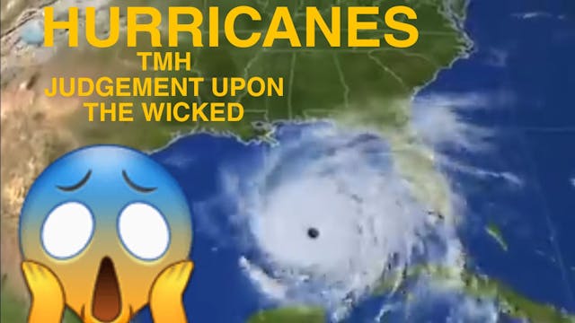 HURRICRANES (TMH JUDGEMENT UPON THE WICKED)