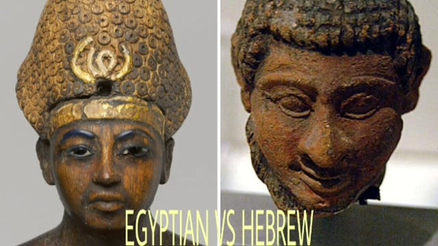 EGYPTIANS VS HEBREWS:WHO ARE WE?