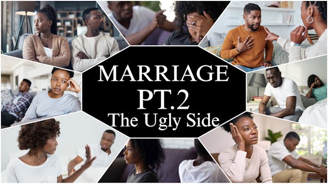 MARRIAGE PT.2 (THE UGLY SIDE) 🤦🏿‍♂️