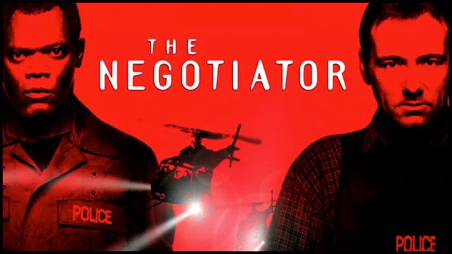 THE NEGOTIATOR (BREAK DOWN)