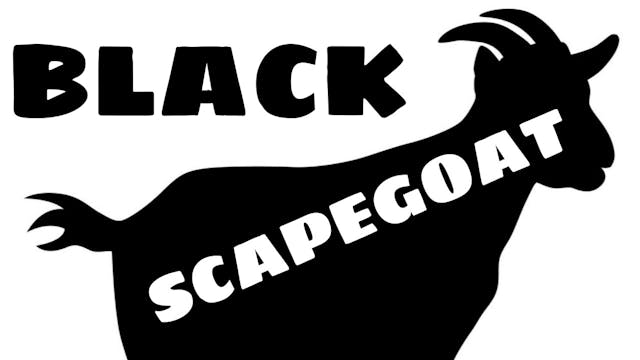 BLACK SCAPEGOAT (DOCUMENTARY) 🔥