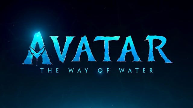 AVATAR: THE WAY OF WATER (BREAKDOWN)
