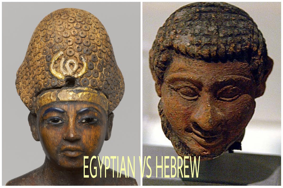 EGYPTIANS VS HEBREWS: WHO ARE WE?