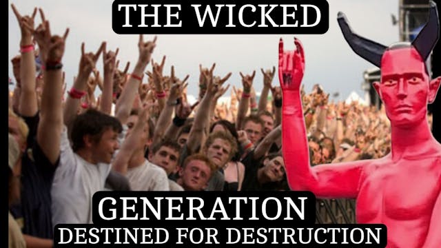 THE WICKED:GENERATION DESTINED FOR DESTRUCTION
